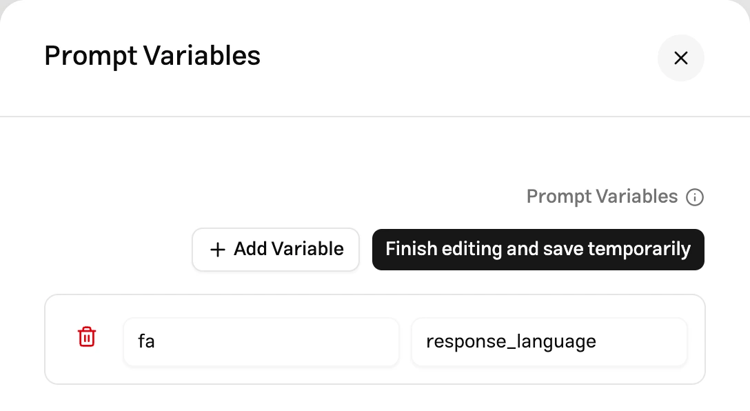 The response_language variable with the value fa and the finish editing button in Muchat’s prompt variables panel
